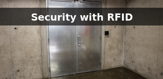 Using RFID to Secure Assets